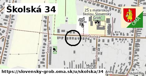 Školská 34, Slovenský Grob