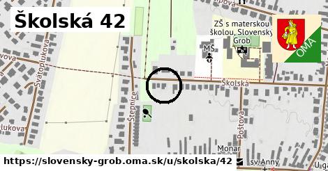 Školská 42, Slovenský Grob