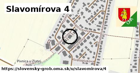 Slavomírova 4, Slovenský Grob