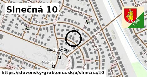 Slnečná 10, Slovenský Grob