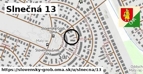 Slnečná 13, Slovenský Grob