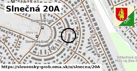 Slnečná 20A, Slovenský Grob