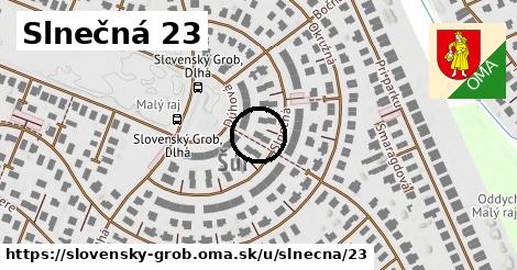 Slnečná 23, Slovenský Grob