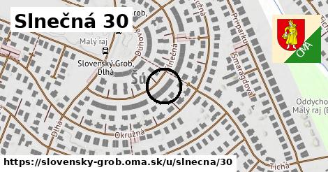 Slnečná 30, Slovenský Grob