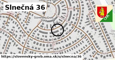 Slnečná 36, Slovenský Grob