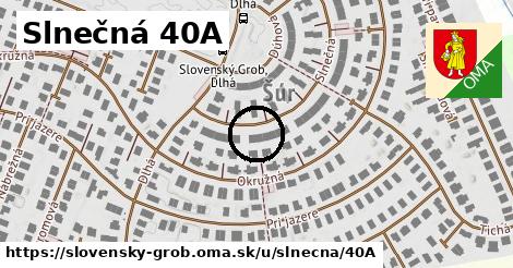Slnečná 40A, Slovenský Grob