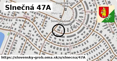 Slnečná 47A, Slovenský Grob