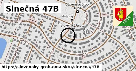 Slnečná 47B, Slovenský Grob