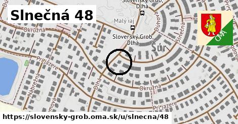 Slnečná 48, Slovenský Grob