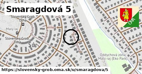 Smaragdová 5, Slovenský Grob