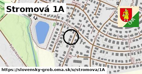 Stromová 1A, Slovenský Grob