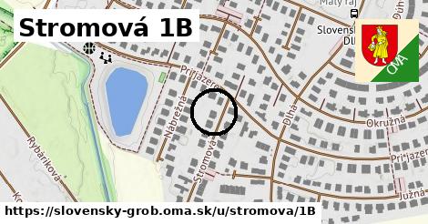 Stromová 1B, Slovenský Grob