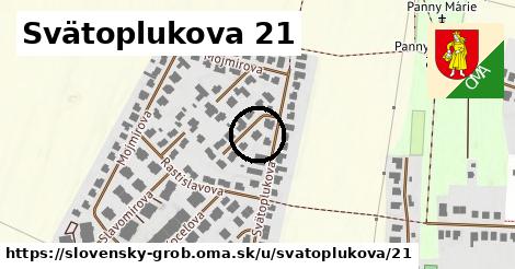 Svätoplukova 21, Slovenský Grob