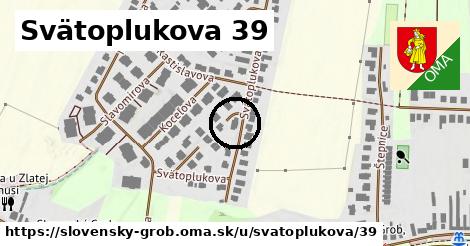 Svätoplukova 39, Slovenský Grob
