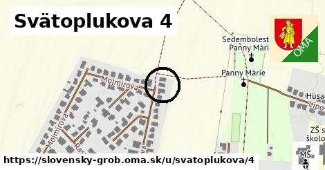 Svätoplukova 4, Slovenský Grob