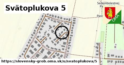 Svätoplukova 5, Slovenský Grob
