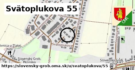 Svätoplukova 55, Slovenský Grob