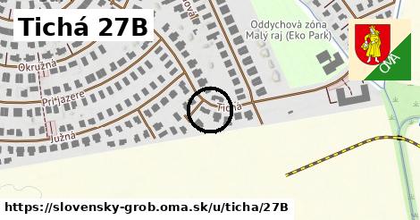 Tichá 27B, Slovenský Grob