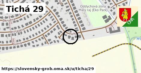 Tichá 29, Slovenský Grob