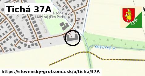 Tichá 37A, Slovenský Grob