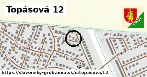 Topásová 12, Slovenský Grob