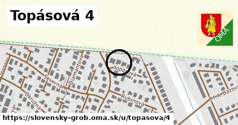 Topásová 4, Slovenský Grob