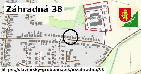 Záhradná 38, Slovenský Grob
