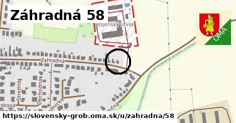 Záhradná 58, Slovenský Grob