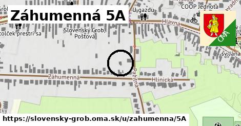 Záhumenná 5A, Slovenský Grob