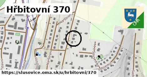 Hřbitovní 370, Slušovice