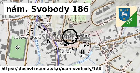 nám. Svobody 186, Slušovice