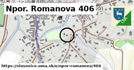 Npor. Romanova 406, Slušovice