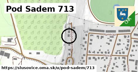 Pod Sadem 713, Slušovice