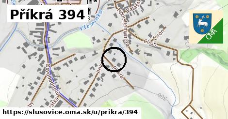 Příkrá 394, Slušovice