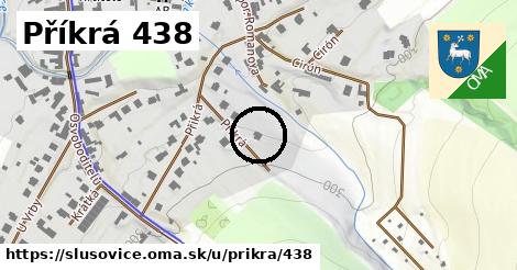 Příkrá 438, Slušovice