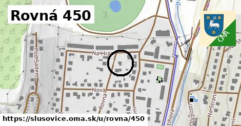 Rovná 450, Slušovice