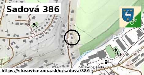 Sadová 386, Slušovice