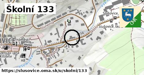 Školní 133, Slušovice