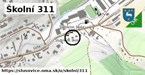 Školní 311, Slušovice