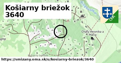 Košiarny briežok 3640, Smižany