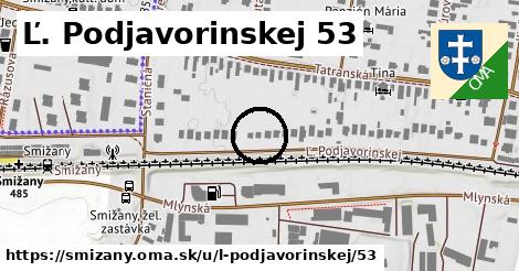 Ľ. Podjavorinskej 53, Smižany