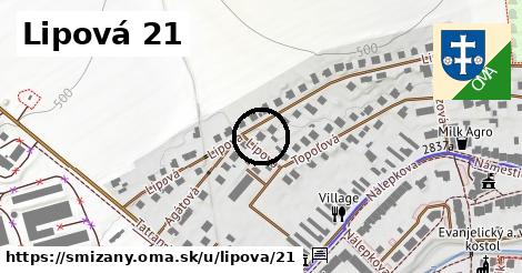 Lipová 21, Smižany