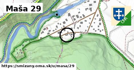Maša 29, Smižany