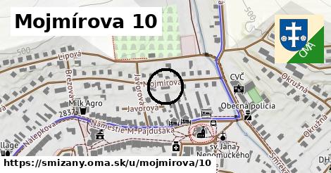 Mojmírova 10, Smižany