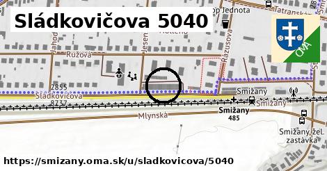 Sládkovičova 5040, Smižany