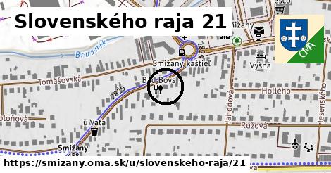 Slovenského raja 21, Smižany