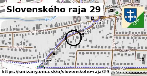 Slovenského raja 29, Smižany