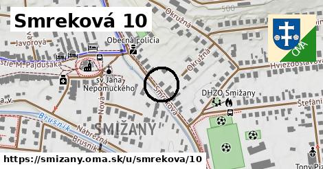 Smreková 10, Smižany