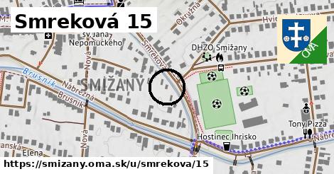 Smreková 15, Smižany