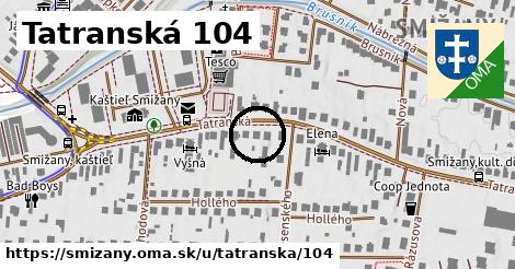 Tatranská 104, Smižany